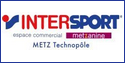 Intersport Metzanine - Le sport commence ici